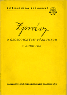 Zprávy o geologický výzkumech v roce 1960